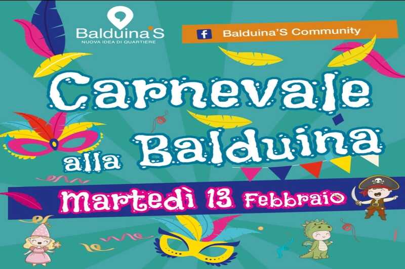 Arriva Carnevale alla Balduina #24, la festa di Carnevale organizzata dall’associazione Balduina’S!